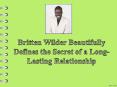 Britten Wilder Beautifully Defines the Secret of a Long-Lasting Relationship PowerPoint PPT Presentation