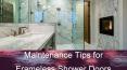 Maintenance Tips for Frameless Shower Doors PowerPoint PPT Presentation