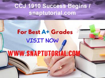 CCJ 1910 Success Begins / snaptutorial.com
