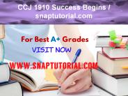 CCJ 1910 Success Begins / snaptutorial.com