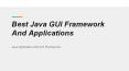 Java GUI Framework And Other Applications Of Java PowerPoint PPT Presentation