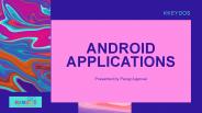 Android Applications