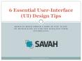 6 Essential User-Interface (UI) Design Tips PowerPoint PPT Presentation