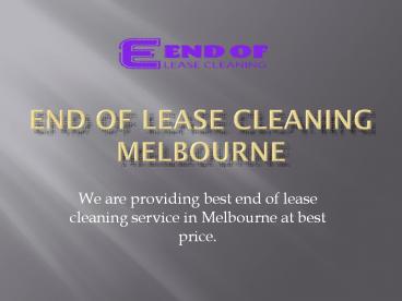 End of Lease Cleaning Melbourne