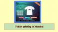 T-shirt printing in Mumbai PowerPoint PPT Presentation