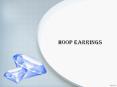 Hoop Earrings PowerPoint PPT Presentation