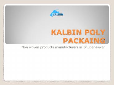 Non woven bags manufacturer in Bhubaneswar