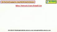 Kbox Network Users Email List