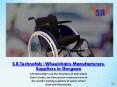 S.R.Technofab | Wheelchairs Manufacturers, Suppliers in Gurgaon PowerPoint PPT Presentation