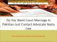 Professional Lawyer For Court Marriage In Pakistan PowerPoint PPT Presentation