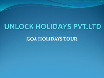 Goa Holiday tour Packages, Goa Vacation Packages