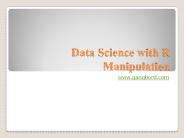Data Science With R Manipulation