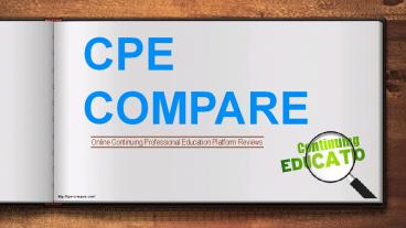 Continuing Professional Education Website Reviews - CPE Compare