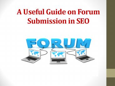 What is Forum Submission in SEO?