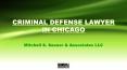 Criminal Defense Attorney in Chicago PowerPoint PPT Presentation