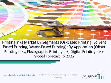 Global Printing Inks Market Competitive Landscape and Regional Forecast 2022