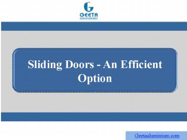 Sliding Doors - An Efficient Option