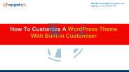 How To Customize A WordPress Theme With Built-in Customizer