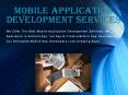 Mobile Application Development Services | App Development Company in Florida PowerPoint PPT Presentation