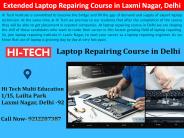 Extended Laptop Repairing Course in Laxmi Nagar, Delhi