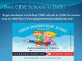 Best CBSE School in Delhi PowerPoint PPT Presentation