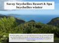 Seychelles winter - Savoy Resort & Spa PowerPoint PPT Presentation