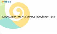 GLOBAL ANIMATION, VFX & GAMES INDUSTRY 2018-2020