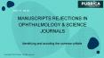How to Avoid Manuscript Rejection in Science Journal and in Ophthalmology Subject PowerPoint PPT Presentation