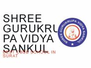 Shree Gurukrupa Vidya Sankul | Best School In Surat