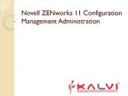 Novell ZENworks 11 Configuration Management Administration PowerPoint PPT Presentation