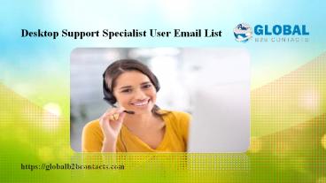 Desktop Support Specialist User Email List