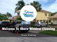 Shore Window Cleaning Presentation PowerPoint PPT Presentation