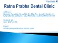 Dentist in Vashi | Ratna Prabha Dental Clinic in Navi mumbai PowerPoint PPT Presentation