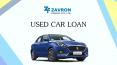 Used Car Loan - Zavron Finserv PowerPoint PPT Presentation