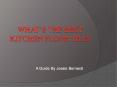 What’s The Best Kitchen Floor Tile? PowerPoint PPT Presentation