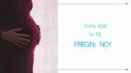 Tips For Safe Pregnancy