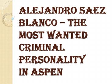Proof of Alejandro Saez Blanco Threatening