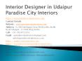 Interior Designer in Udaipur Paradise City Interiors PowerPoint PPT Presentation