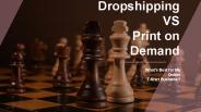 POD VS DROPSHIPPING slide | smbelal.com