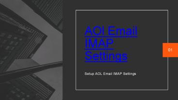 How to Setup AOL Email IMAP Settings?
