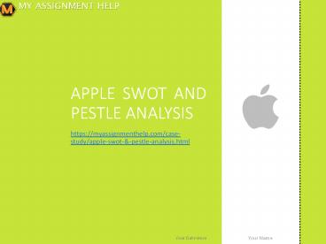 SWOT And PESTLE Analysis Of Apple