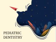 Pediatric Dentistry