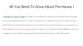 All You Need To Know About The House I PowerPoint PPT Presentation