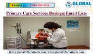 Primary Care Services Business Email Lists