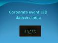 innovative LED Tron dance India PowerPoint PPT Presentation