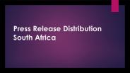 Press Release Distribution South Africa