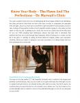 Know Your Body — The Flaws And The Perfections — Dr. Marwah’s Clinic PowerPoint PPT Presentation