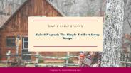 Spiced Negroni: The Simple Yet Best Syrup Recipe!