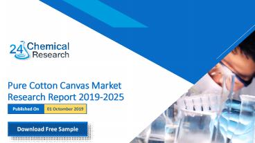 Pure Cotton Canvas Market