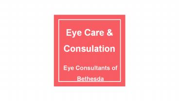 Bethesda Eye Care Center